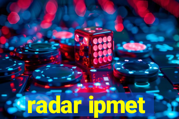 radar ipmet